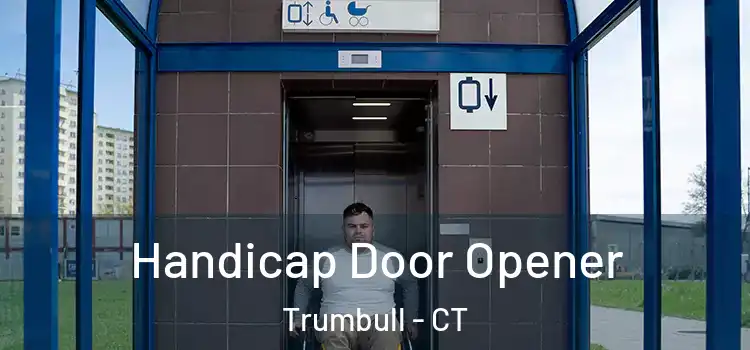 Handicap Door Opener Trumbull - CT